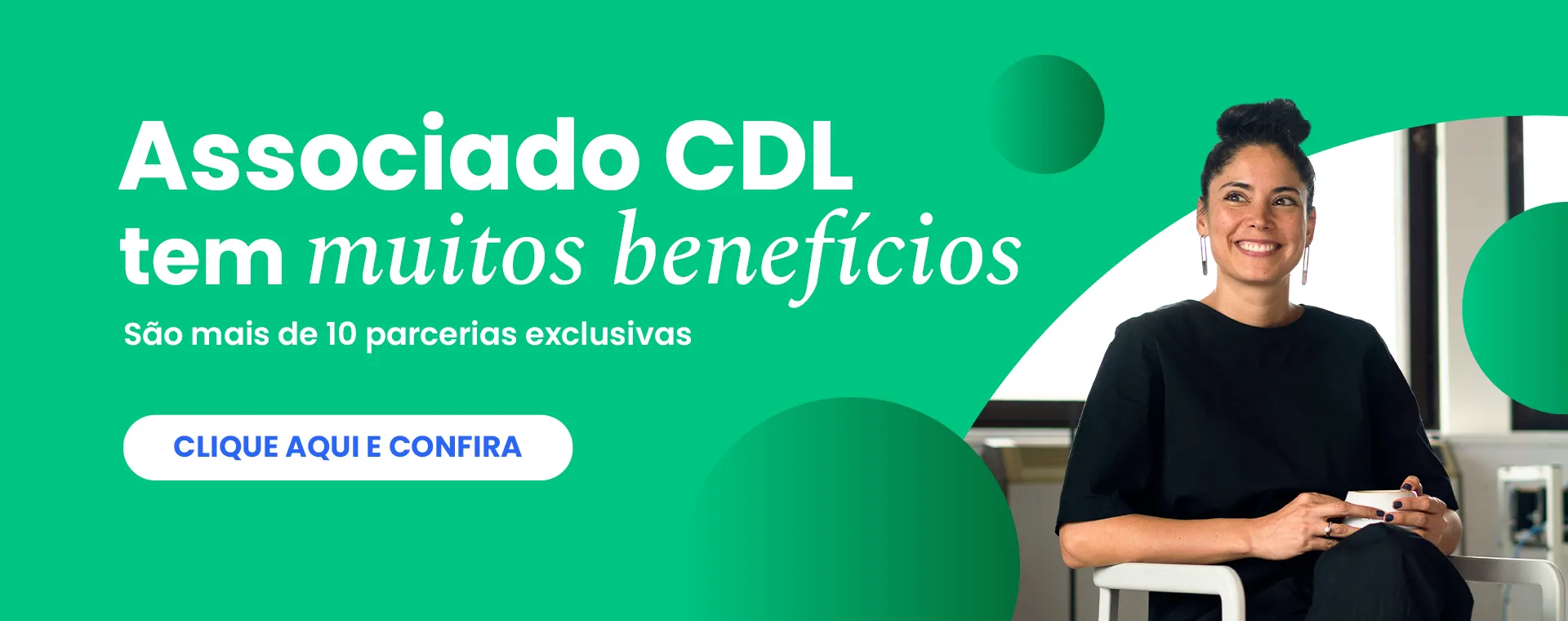 Associado CDL tem muitos benefícios