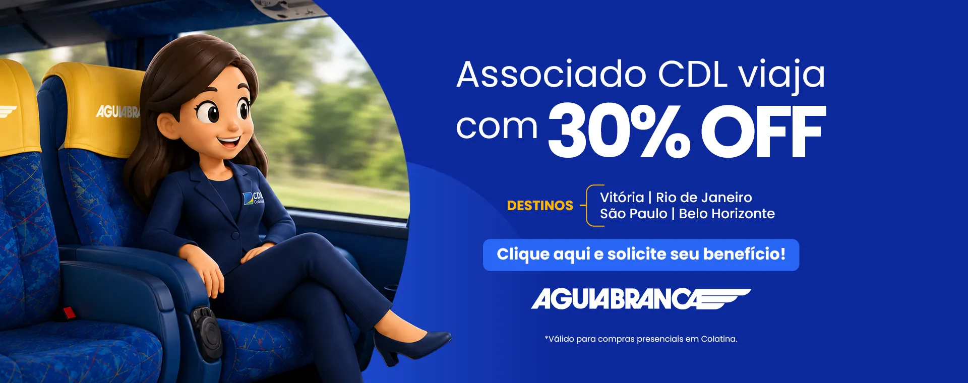Associado CDL viaja com 30% off na Águia Branca